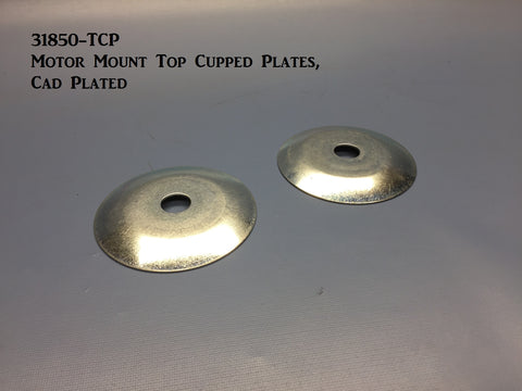 31850-TCP Motor Mount Top Cupped Plates, Cad Plated