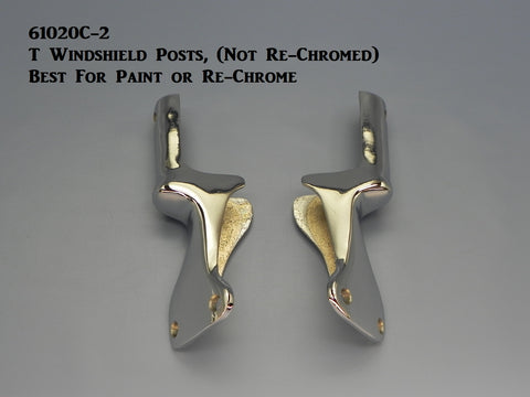 61020C-2 T-Windshield Posts, "Not Re-Chromed"