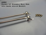 61085C Windshield Brace Rods, Polished Stainless with Chrome Bolt-on Frame brackets