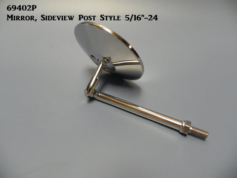69404P Mirror, Post style, Sideview w/ 3/8"-24 thread (1932 Ford)