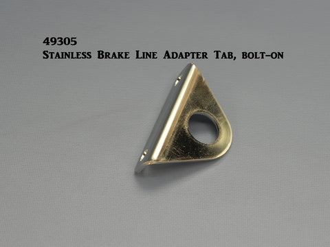 49305 Brake Line Adapter Tab, S/S, Bolt-on type, (5/8" hole)