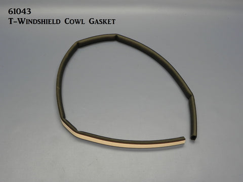 61043 T-Windshield Cowl Gasket