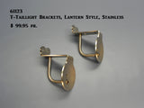 61123 T-Taillight Brackets, S/S, for Lantern Style Lights